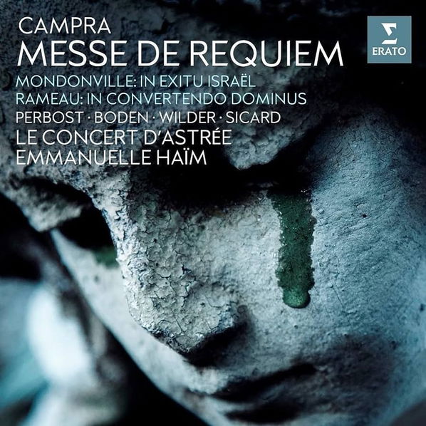 Le Concert d'Astrée, Haim Emmanuelle and Lescot David: Campra: Messe De Requiem/Mondonville-5054197504686