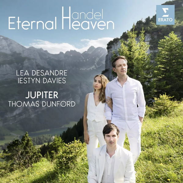 Lea Desandre, Iestyn Davies / Thomas Dunford / Jupiter: Handel: Eternal Heaven-5054197196775