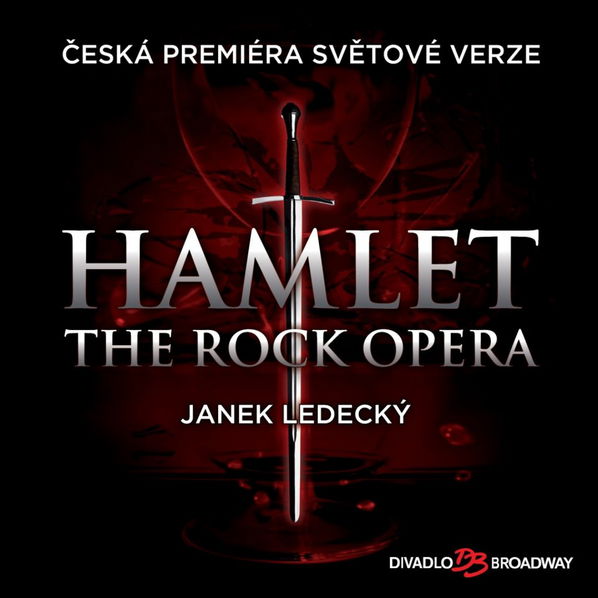 Ledecký Jan: Hamlet - The Rock Opera-8590442051972