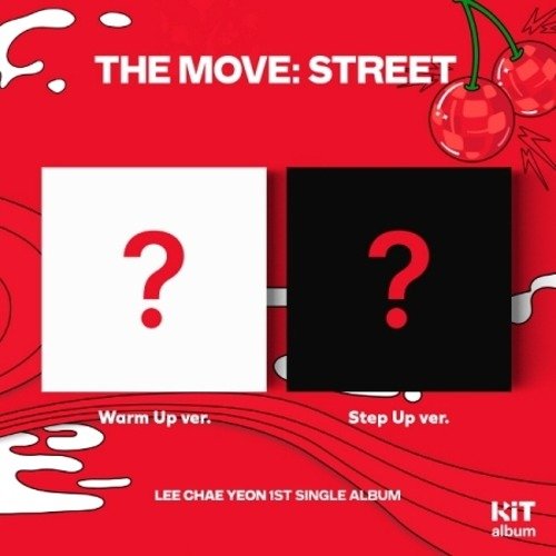 Lee Chae Yeon: The Move: Street-8809704426763