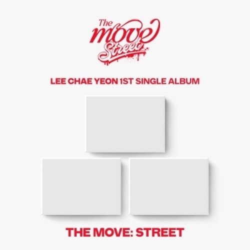 Lee Chae Yeon: The Move: Street-809704426749