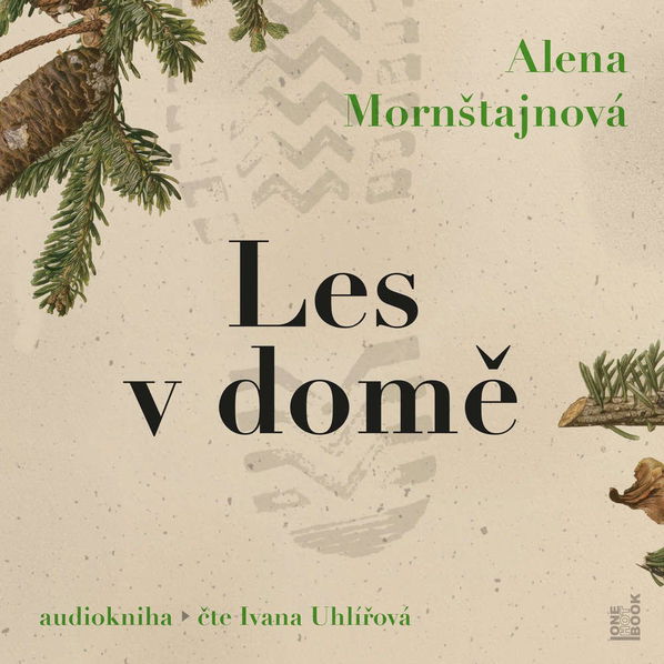 Les v domě (Mornštajnová Alena - Uhlířová Ivana)-8594169485782