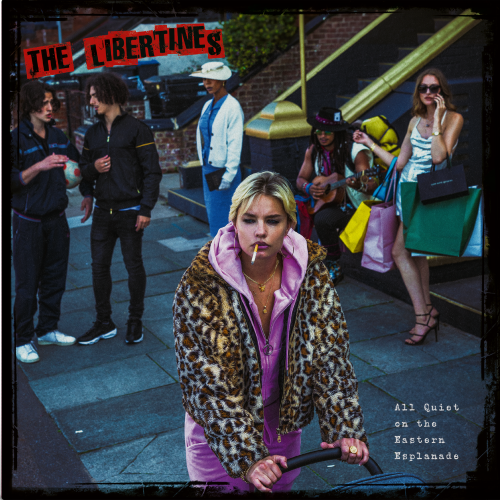 Libertines: All Quiet On The Eastern Esplanade (Alternative Cover)-602458358988