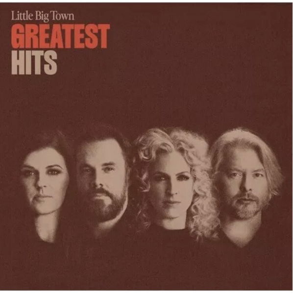 Little Big Town: Greatest Hits-602465767094