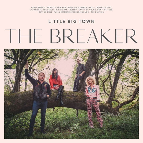 Little Big Town: The Breaker-602557077520