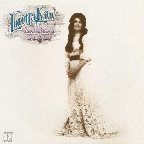 Loretta Lynn: Coal Miner's Daughter-602435205007