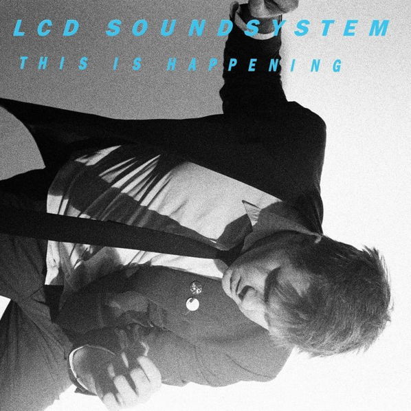 LCD Soundsystem: This Is Happening-190295848859