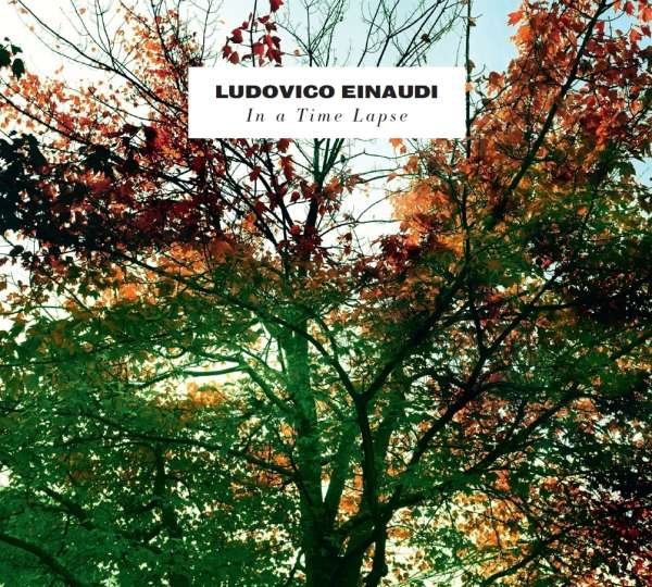 Ludovico Einaudi: In A Time Lapse-602537352968