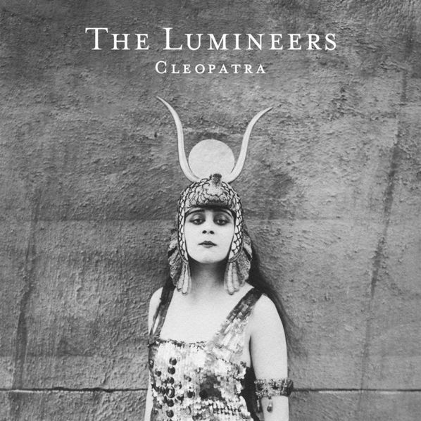 Lumineers: Cleopatra-602547705723