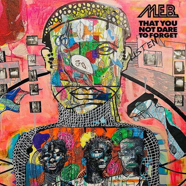 M.E.B.: That You Not Dare To Forget-196588045523