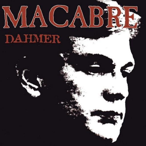 Macabre: Dahmer (Remastered)-727361530723