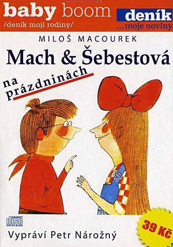 Mach a Šebestová na prázdninách-