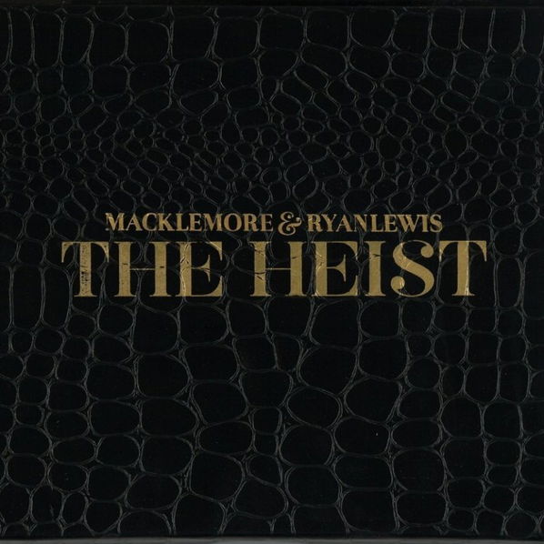 Macklemore & Ryan Lewis: Heist-707541522298