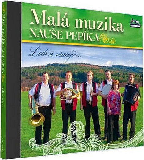 Malá muzika nauše Pepíka - Lodi se vracejí-8595016247966