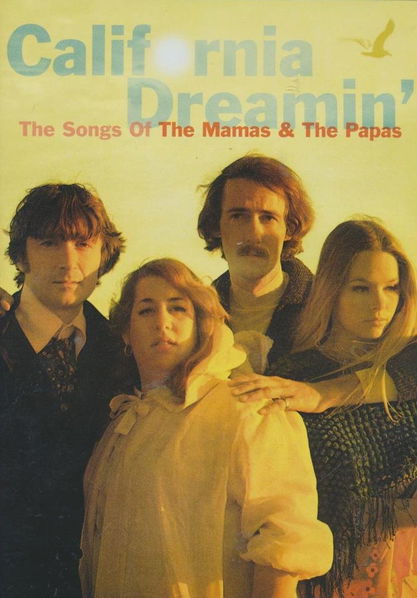 Mamas & Papas: California Dreamin'-602498801888