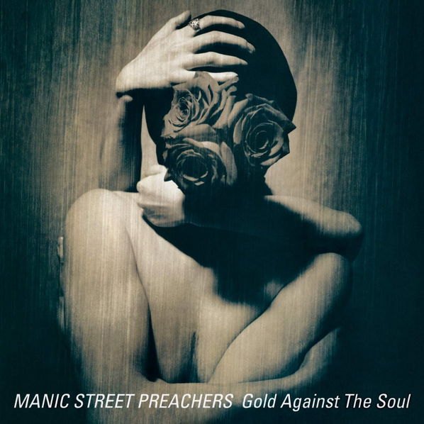 Manic Street Preachers: Gold Against the Soul-194397336115