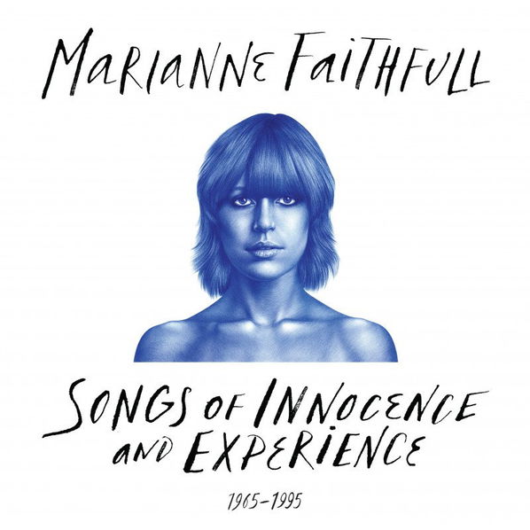 Marianne Faithfull: Songs Of Innocence And Experience 1965-1995-602507292096