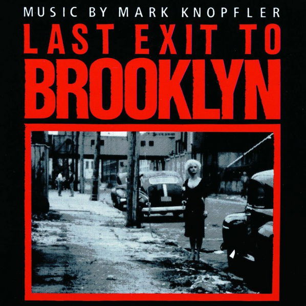 Mark Knopfler: Soundtrack: Last Exit to Brooklyn (Poslední útěk do Brooklynu)-42283872523