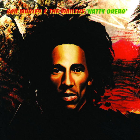 Marley Bob & The Wailers: Natty Dread-731454889520