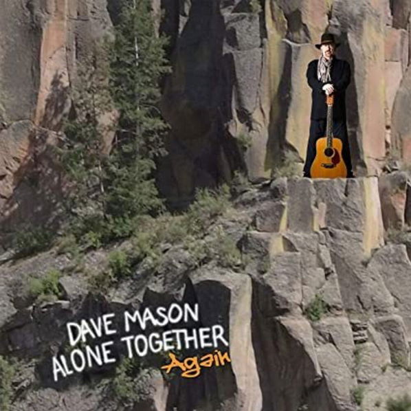 Mason Dave: Alone Together Again-4050538676266