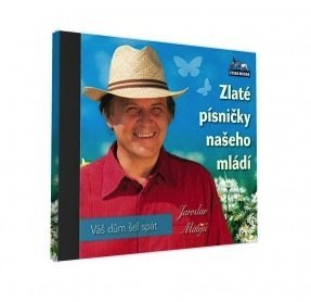 Matějů Jaroslav - Zlaté písničky našeho mládí, Váš dům šel spát-8595016246204