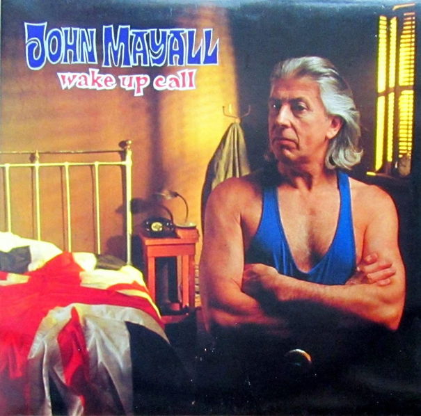 Mayall John: Wake Up Call-8719262021648