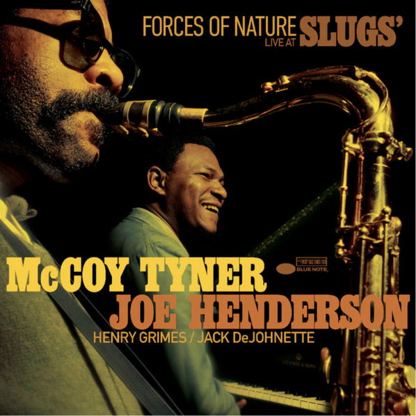 Mccoy Tyner, Henderson Joe: Forces of Nature: Live at Slugs'-0602465975147