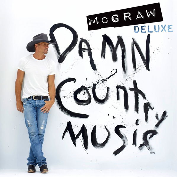 McGraw Tim: Damn Country Music-843930019793