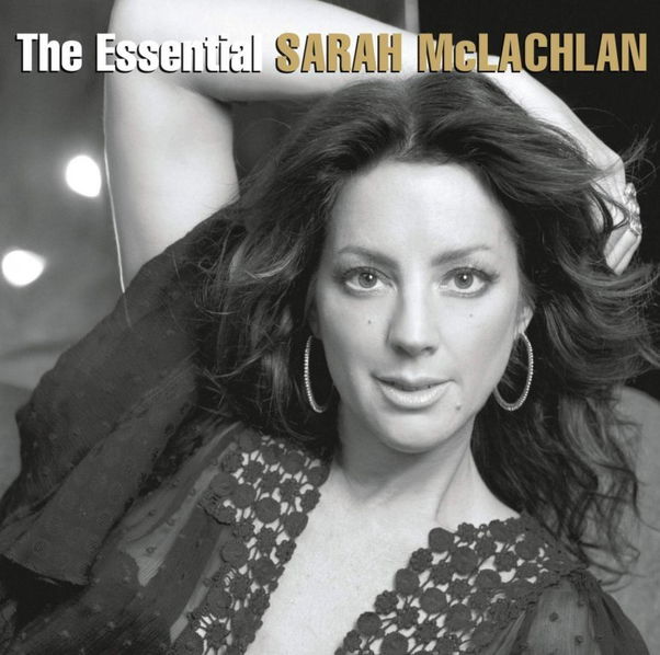 McLachlan Sarah: The Essential Sarah McLachlan-888837724326