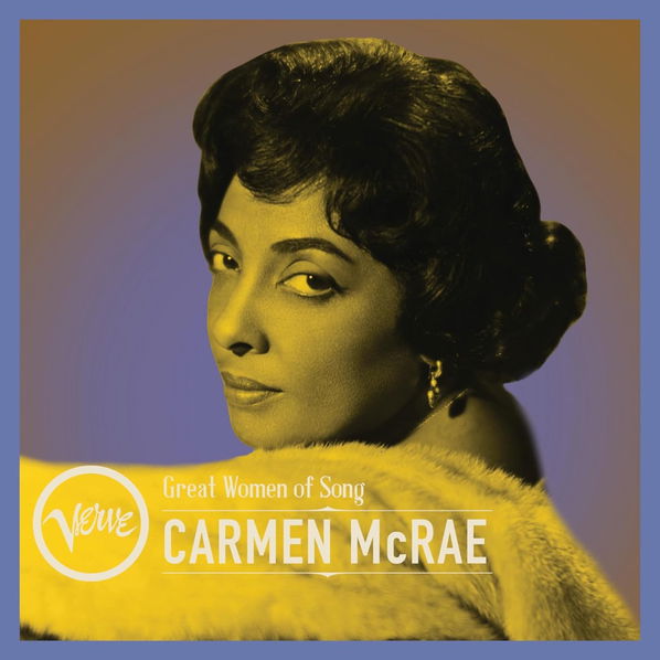 McRae Carmen: Great Women Of Song: Carmen McRae-602458813302