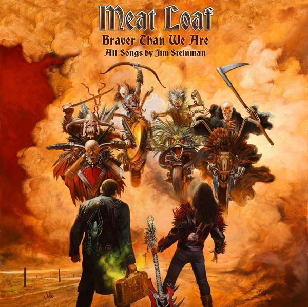 Meat Loaf: Braver Than We Are-795041612724