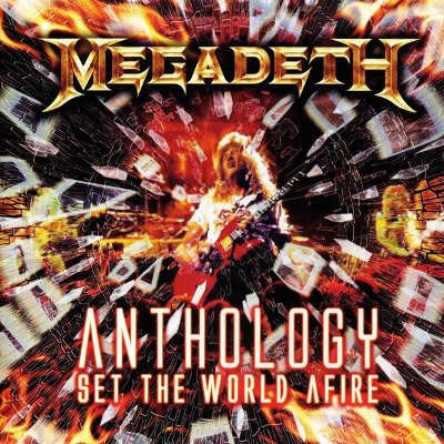 Megadeth: Anthology - Set The World Afire-5099923507920