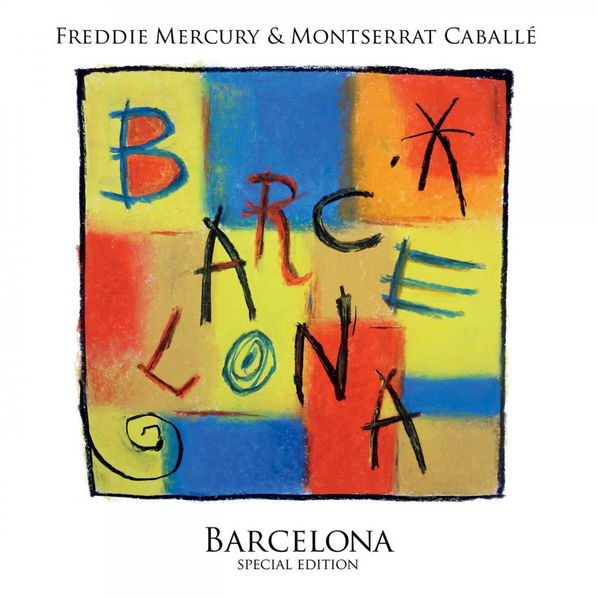 Mercury Freddie & Montserrat Caballé: Barcelona-602577810381