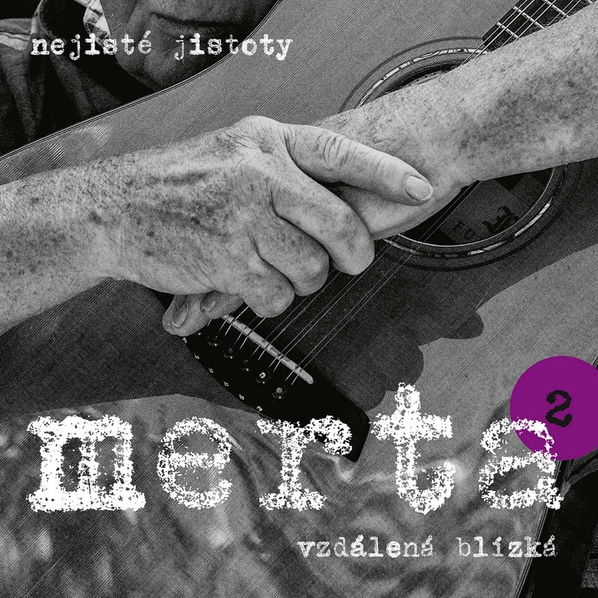 Merta Vladimír: Vzdálená blízká. Nejisté jistoty 2-8594042902818