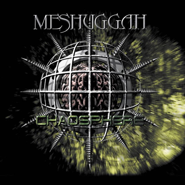 Meshuggah: Chaosphere (25th Anniversary Edition)-4251981704708