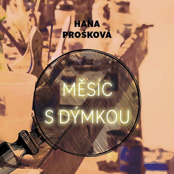 Měsíc s dýmkou (Prošková - Hašek Gustav)-8595693410370