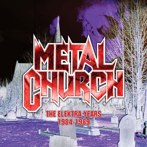 Metal Church: Elektra Years 1984-1989-5013929923324