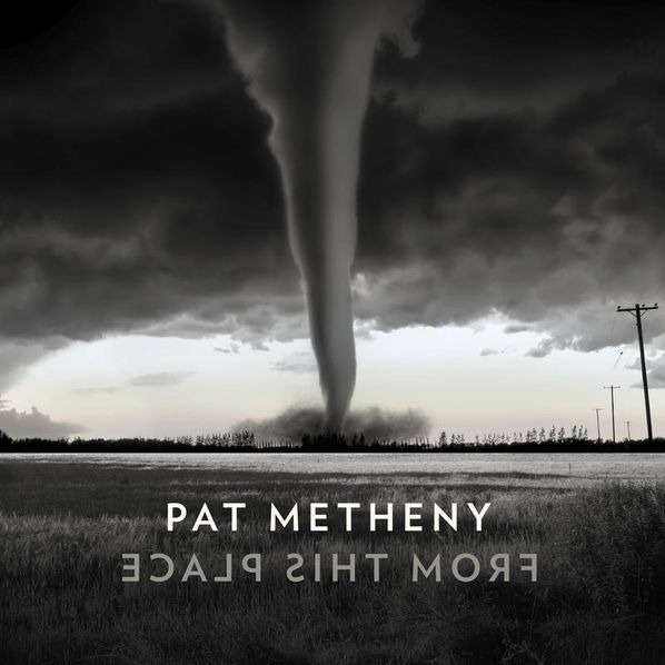 Metheny Pat: From This Place-75597924374