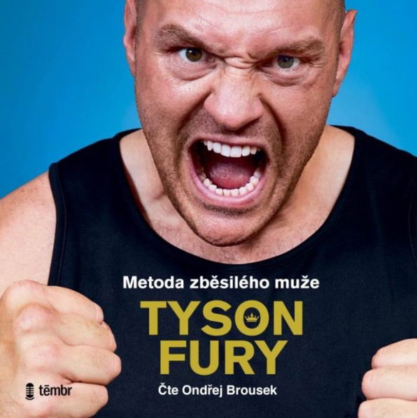 Metoda zběsilého muže (Tyson Fury)-8596434011931