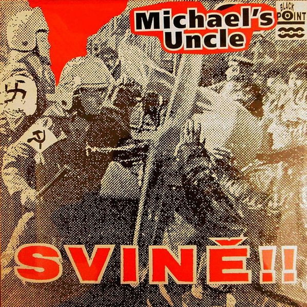 Michael´s Uncle: Svině!-8595050200118