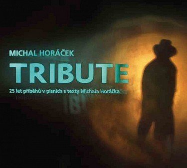 Michal Horáček: Tribute-99925609627