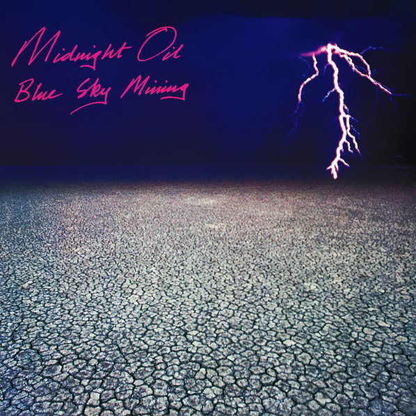 Midnight Oil: Blue Sky Mining-5099746565329