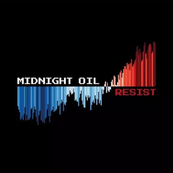 Midnight Oil: Resist-194399058824