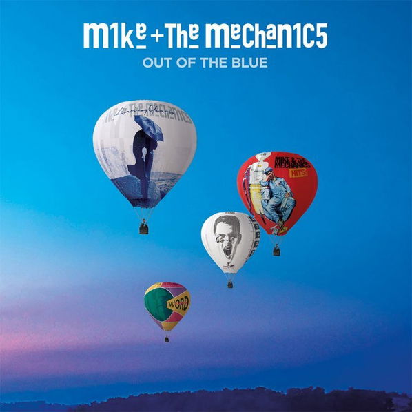 Mike And The Mechanics: Out of The Blue-4050538472455