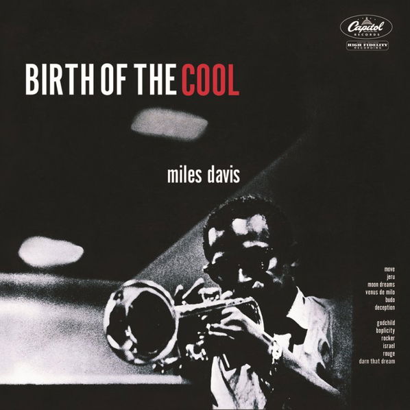 Miles Davis: Birth Of The Cool-602547972972