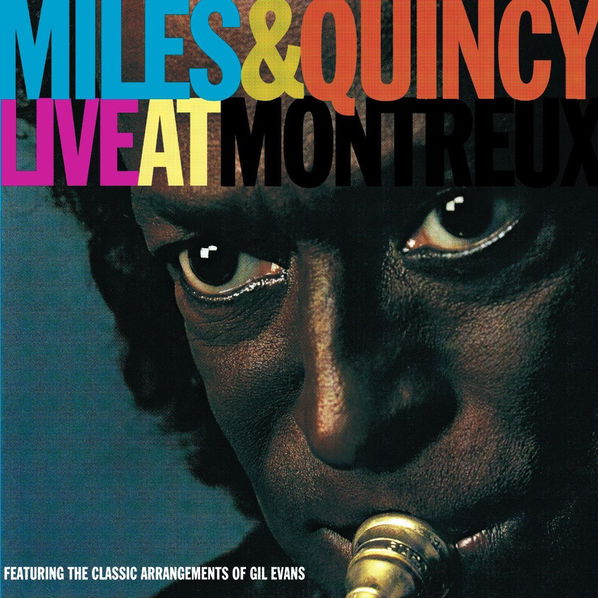 Miles Davis & Quincy Jones ?– Live At Montreux-81227959753