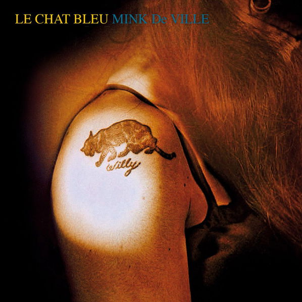 Mink DeVille: Le Chat Bleu-600753699300