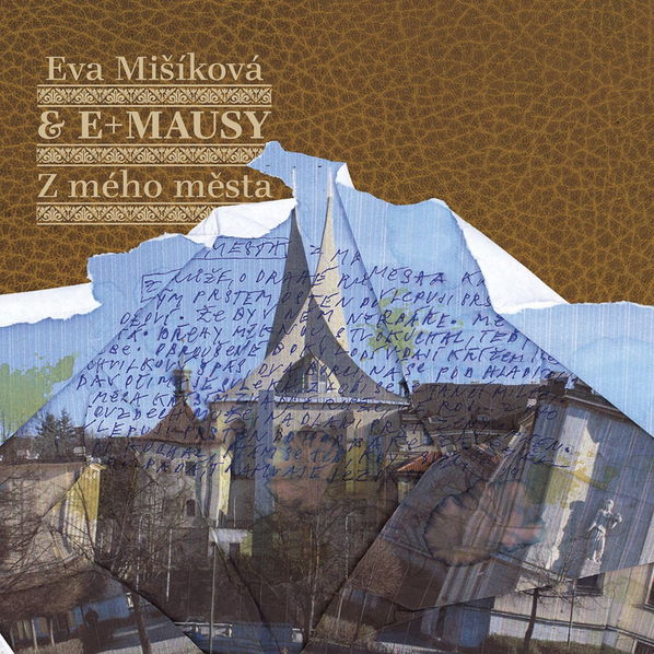 Mišíková Eva & E+Mausy: Z mého města-8594042902597