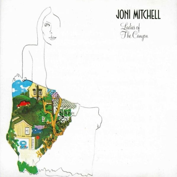 Mitchell Joni: Ladies Of The Canyon-603497844180