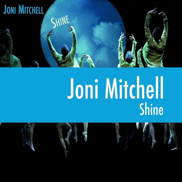 Mitchell Joni: Shine-888072090194